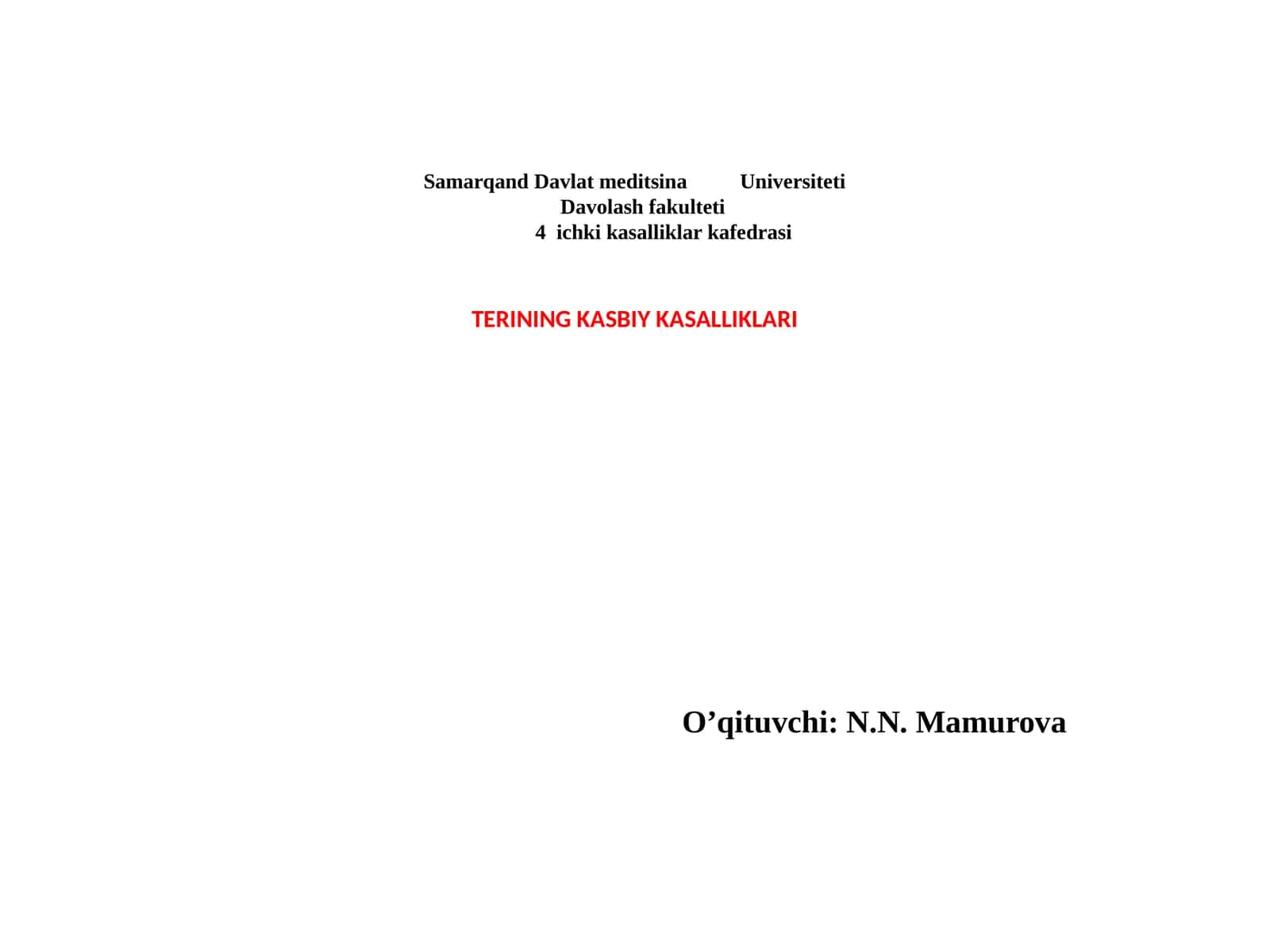 TERINING KASBIY KASALLIKLARI