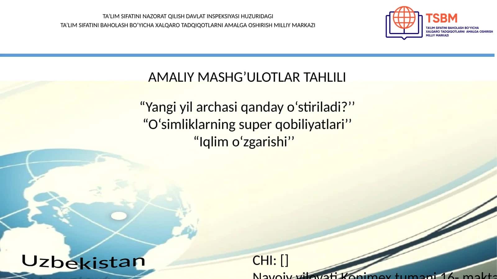 “O‘simliklar dunyosi’’- O‘simliklar sistematikasi