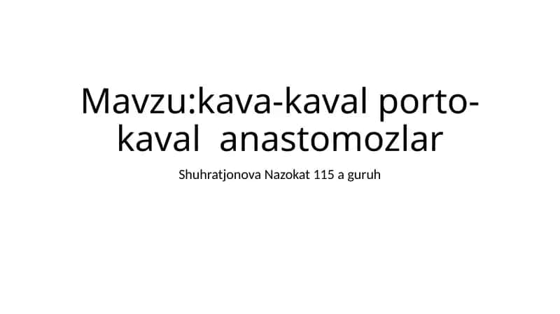 Kava-kavalporto-kavalanastomozlar