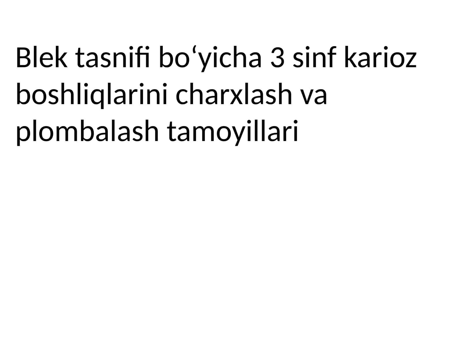 Fatomlarda 3 sinif karioz kovakni charxlash tamoyillari.