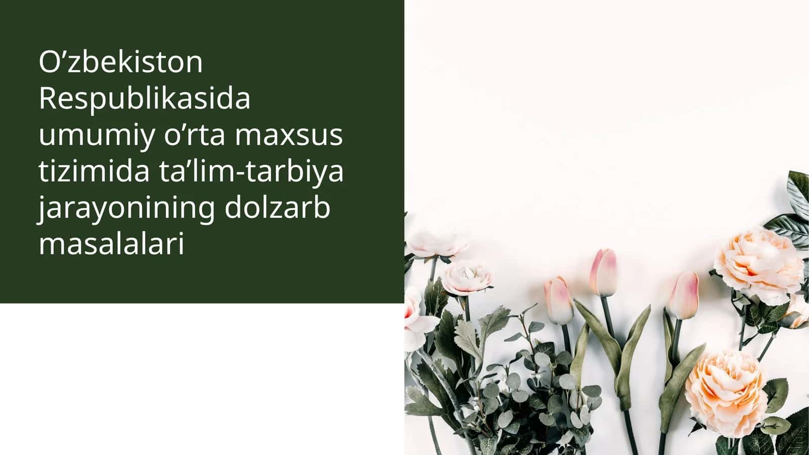 Ta'lim-tarbiya jarayonining dolzarb masalalari