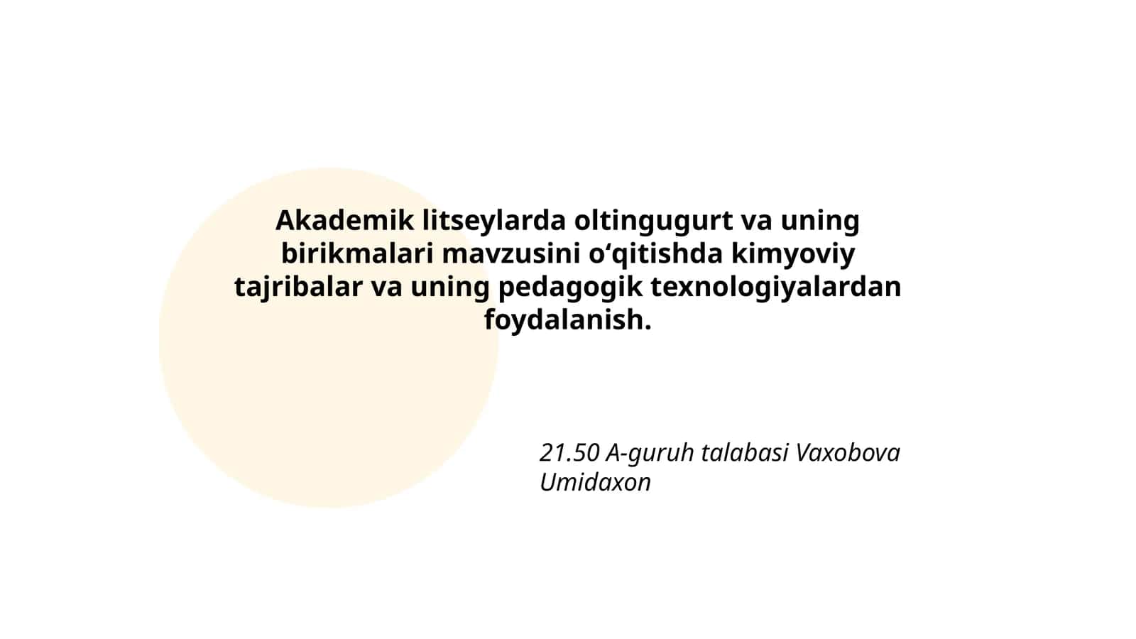 Oltingugurt va uning birikmalari mavzusini oʻqitishda kimyoviy tajribalar