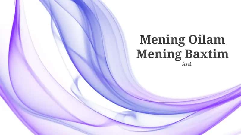Mening Oilam Mening Baxtim