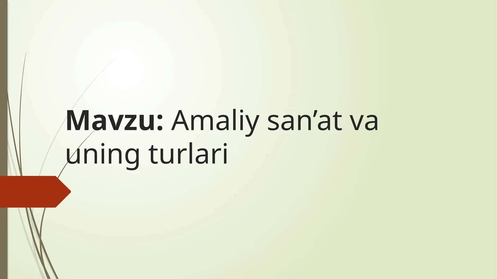Amaliysan’at va uning turlari
