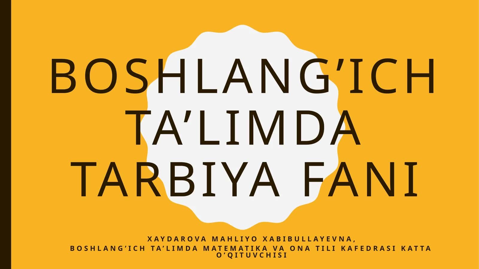 Boshlang’ichta’limdatarbiyaFANI