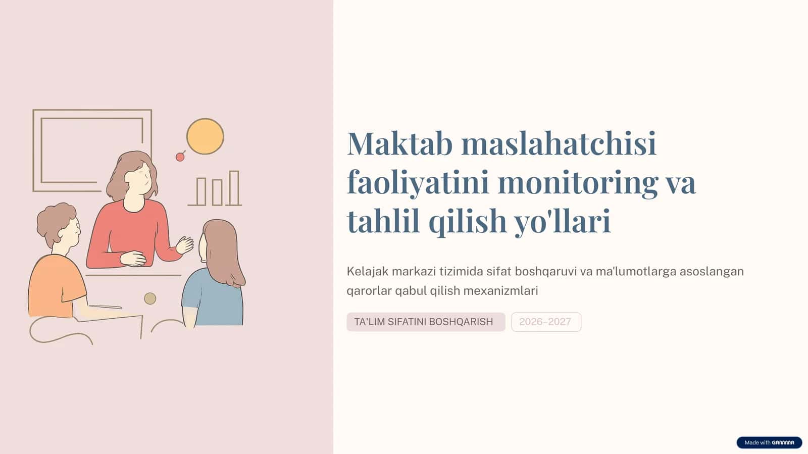 Maktab maslahatchisi faoliyatini monitoring va tahlil qilish yo'llari