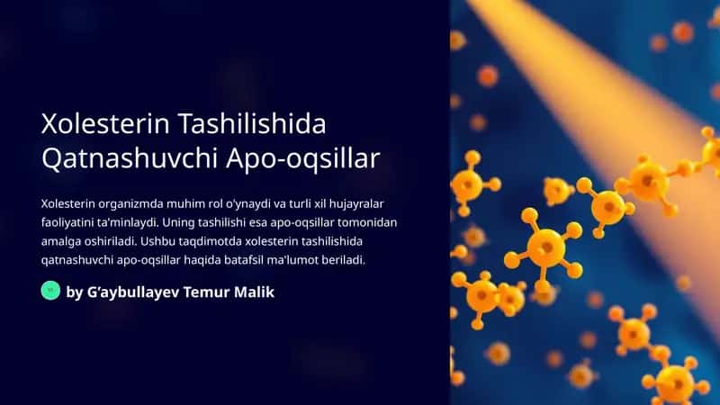Xolesterin Tashilishida Qatnashuvchi Apo-oqsillar