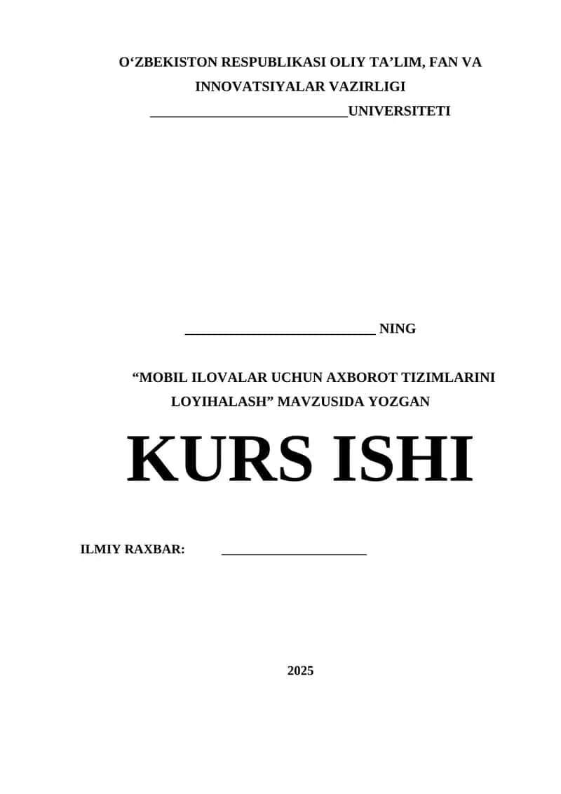 MOBIL ILOVALAR UCHUN AXBOROT TIZIMLARINI LOYIHALASH