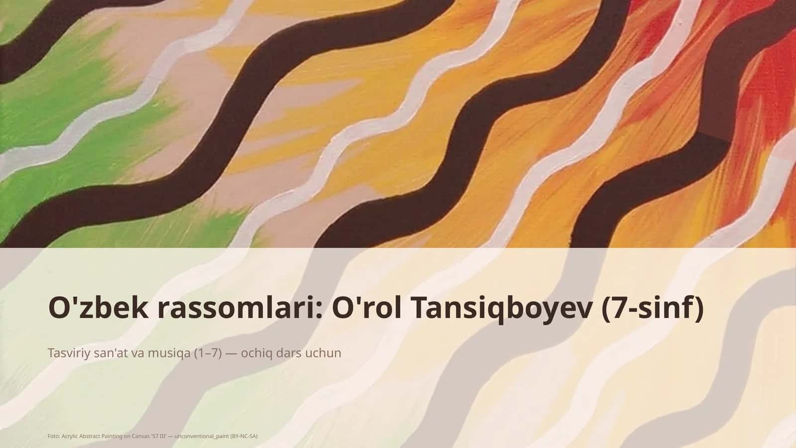 Tasviriy san'at va musiqa (1–7) — ochiq dars uchun
