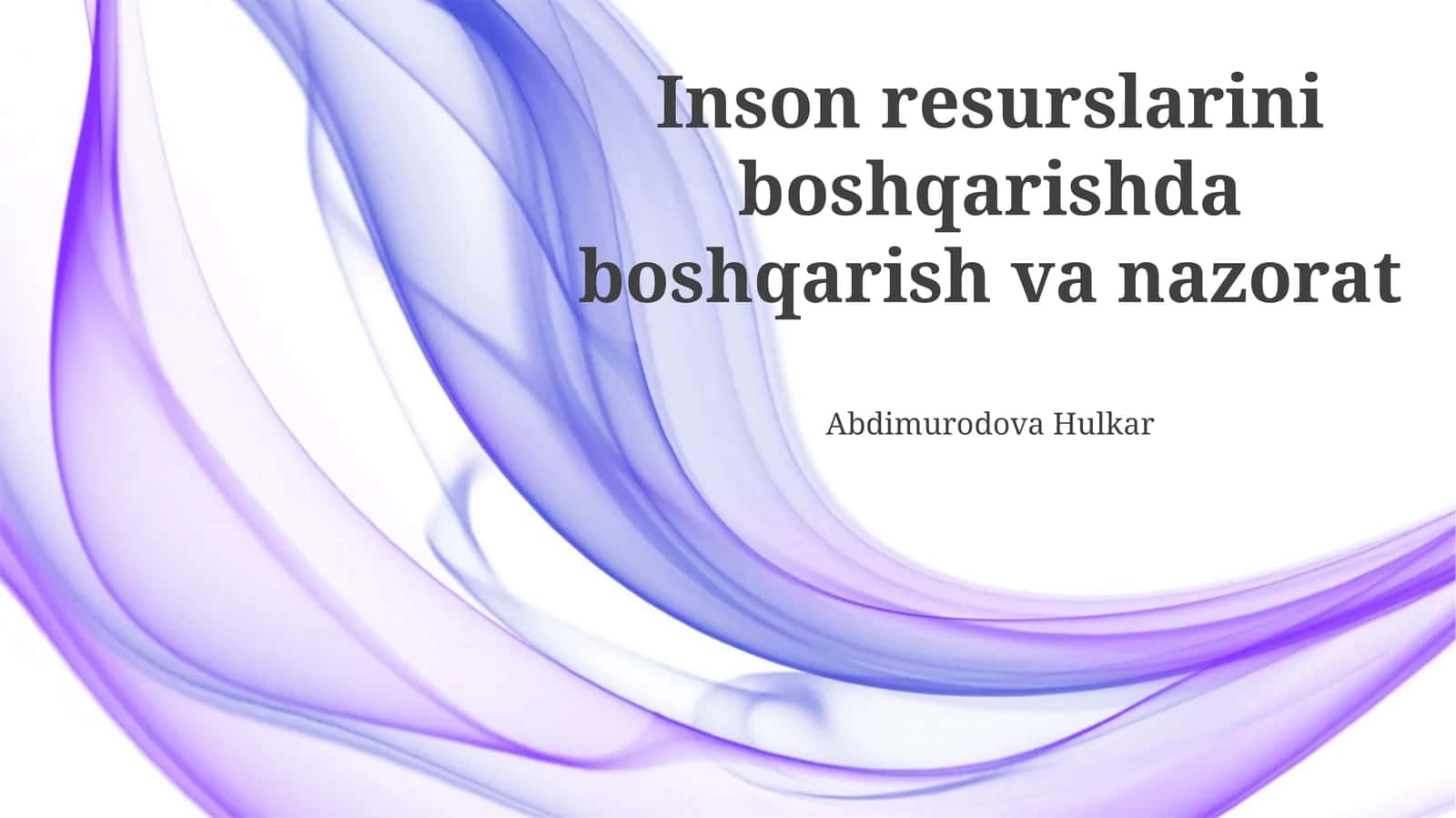 Inson resurslarini boshqarishda boshqarish va nazorat