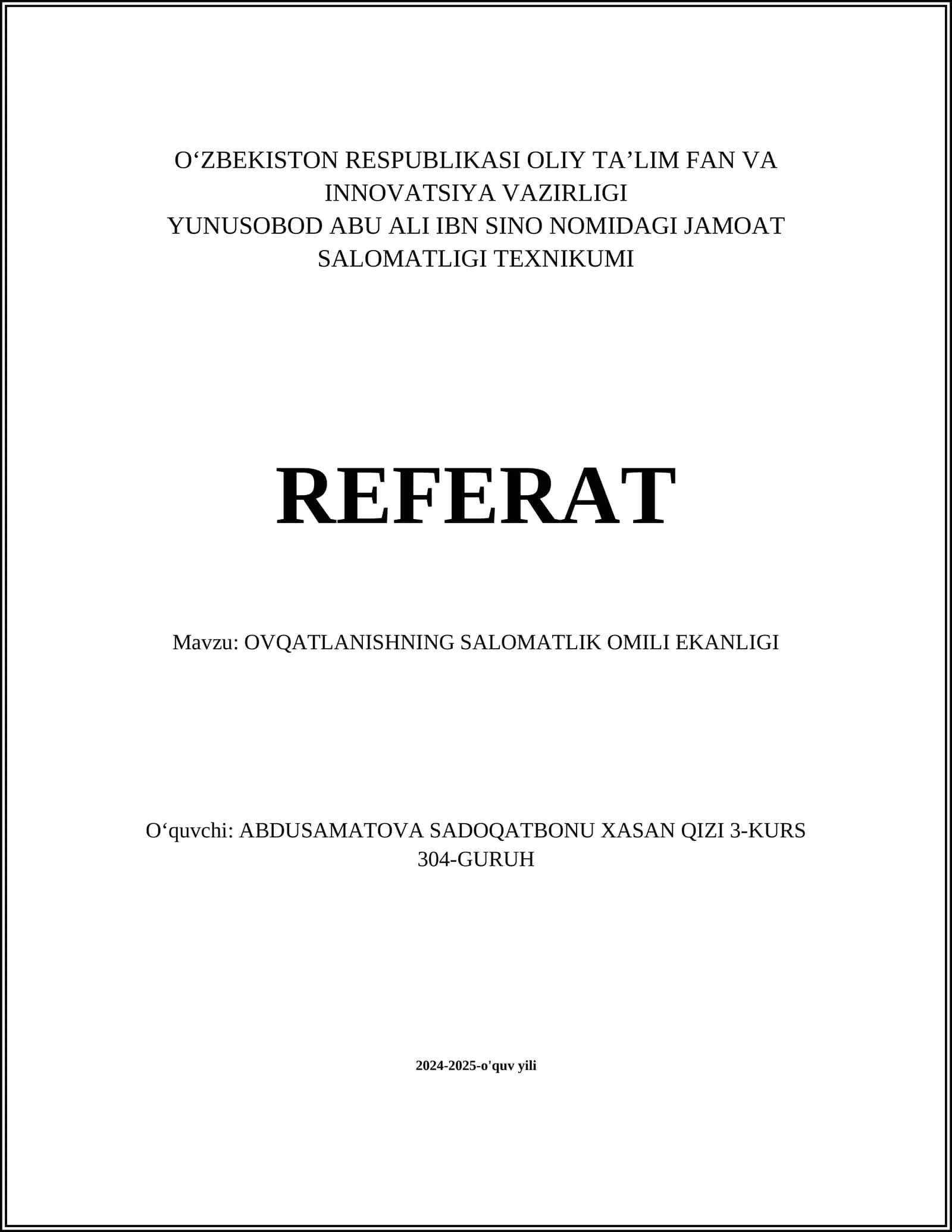OVQATLANISHNING SALOMATLIK OMILI EKANLIGI REFERAT