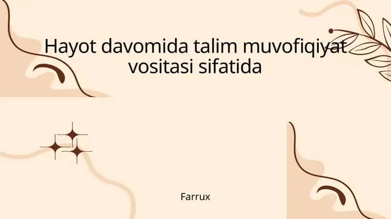 Hayot Davomida Ta'lim: Nega Bu Muhim?