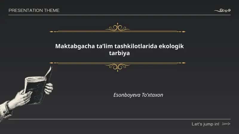 Maktabgacha taʼlim tashkilotlarida ekologik tarbiya