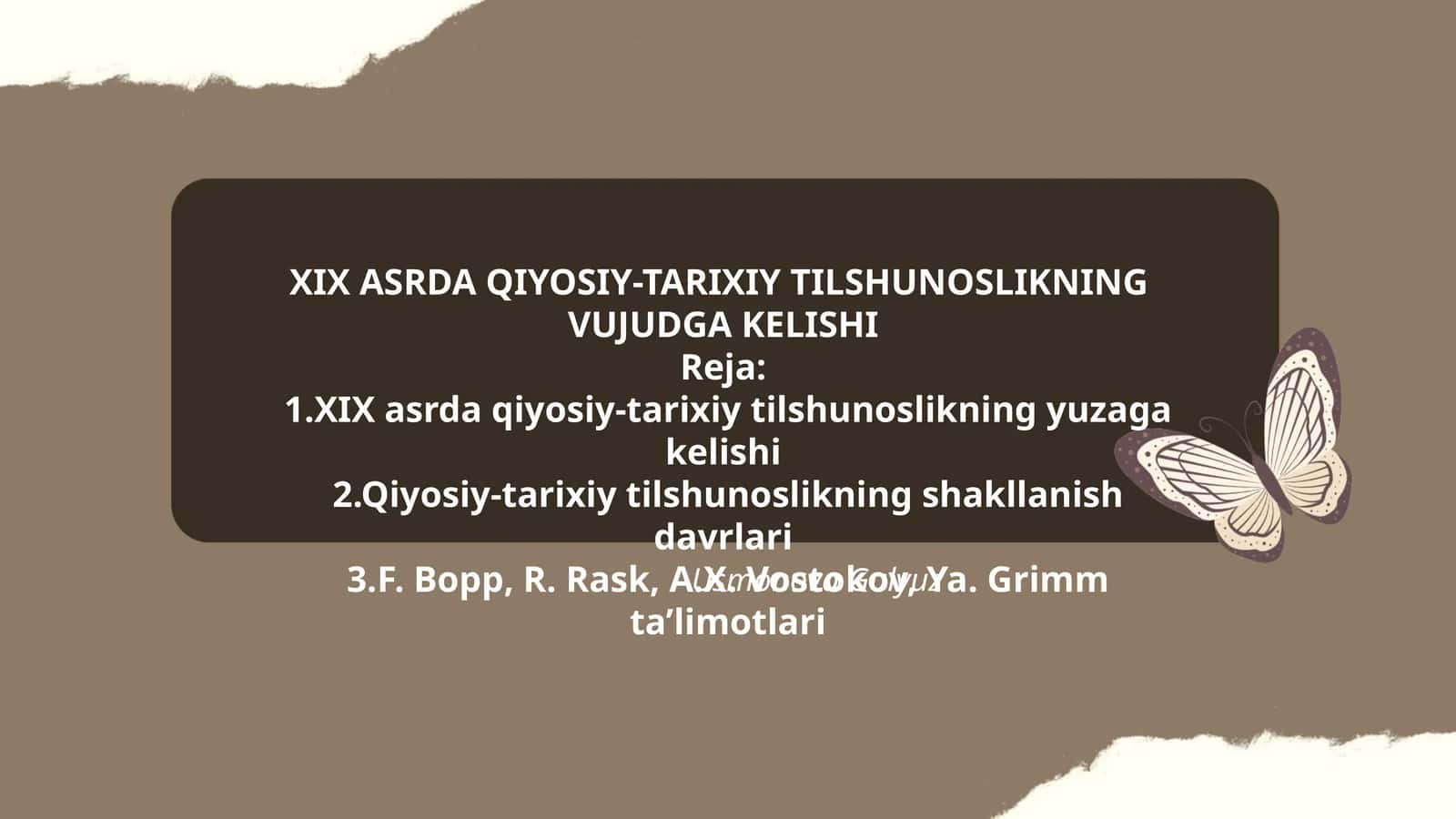 XIX ASRDA QIYOSIY-TARIXIY TILSHUNOSLIKNING