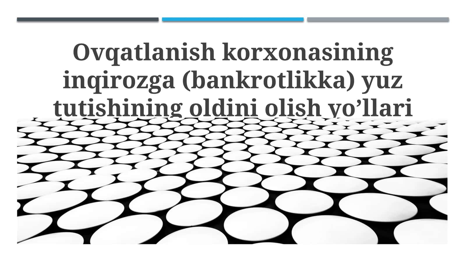 Ovqatlanishkorxonasining inqirozga yuztutishining oldini olish yo’llari