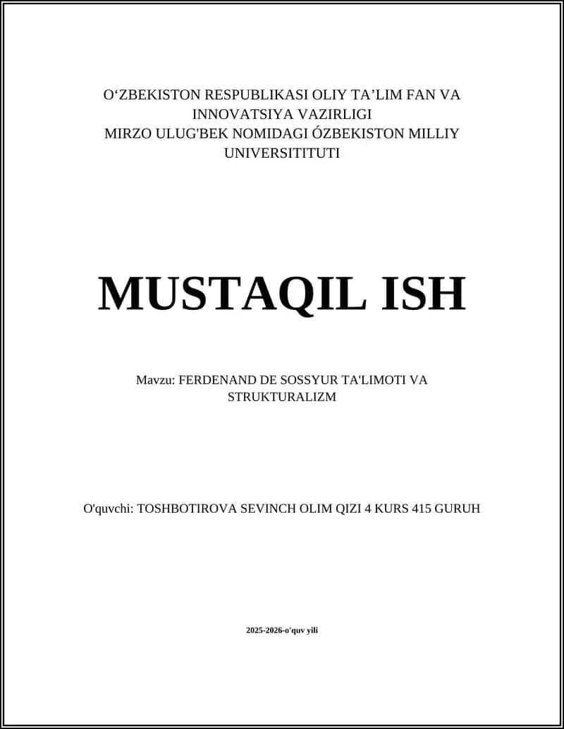 FERDENAND DE SOSSYUR TA'LIMOTI VA STRUKTURALIZM