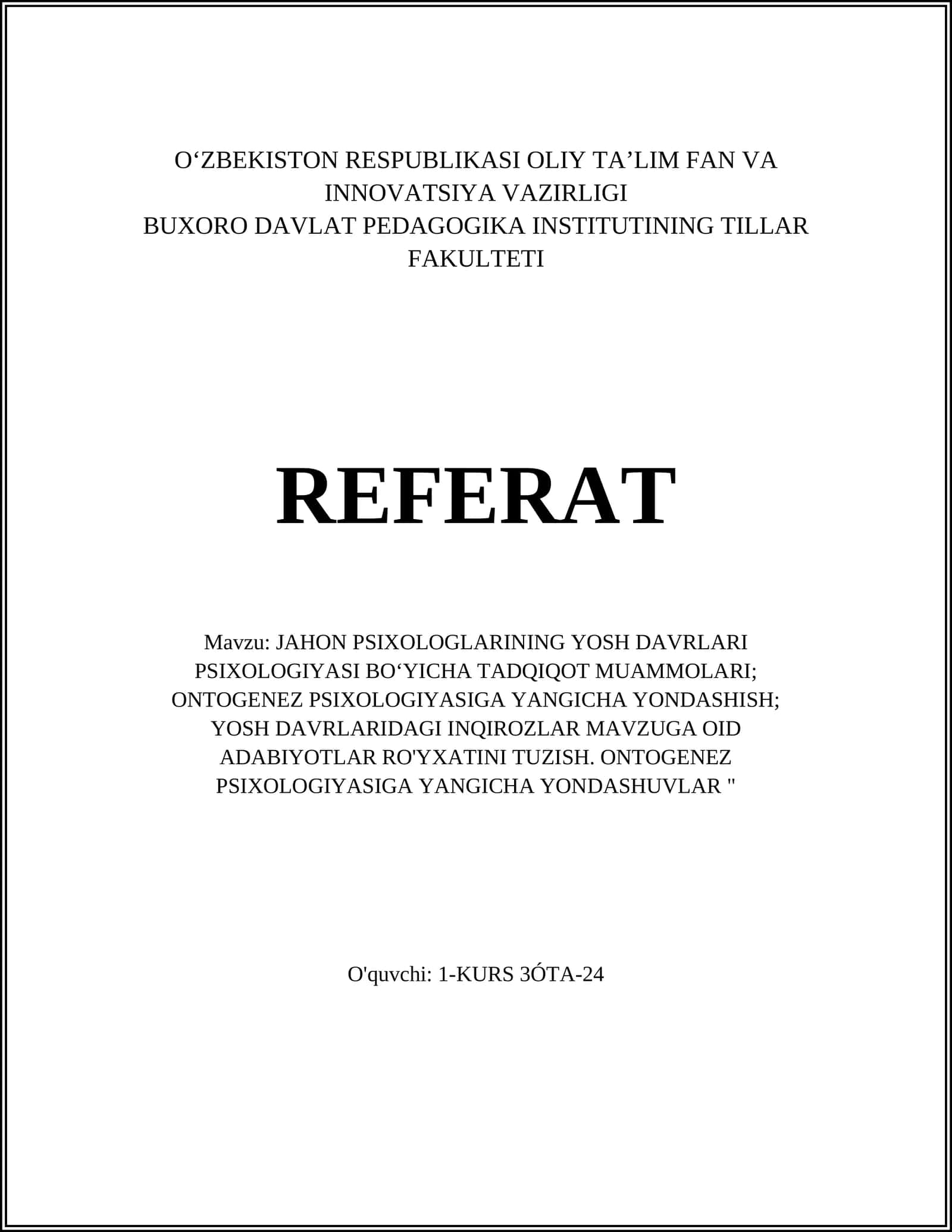 JAHON PSIXOLOGLARINING YOSH DAVRLARI PSIXOLOGIYASI BO‘YICHA TADQIQOT MUAMMOLARI