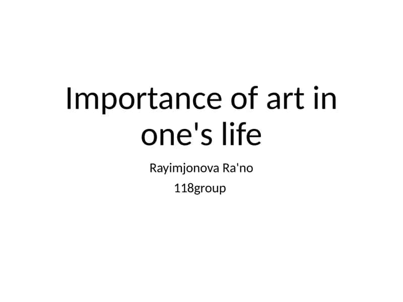 Importance of art in one's life