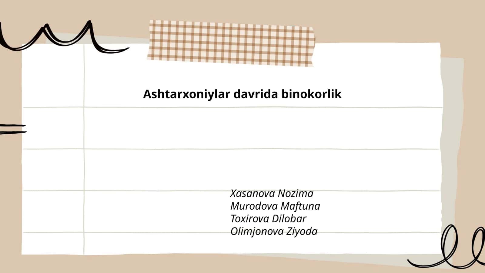 Ashtarxoniylar davrida binokorlik