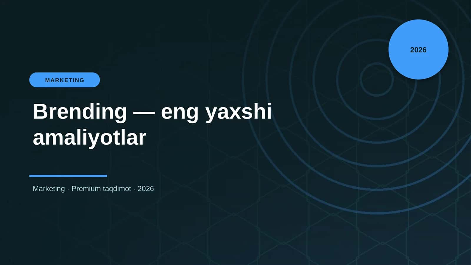 Brending — eng yaxshi amaliyotlar