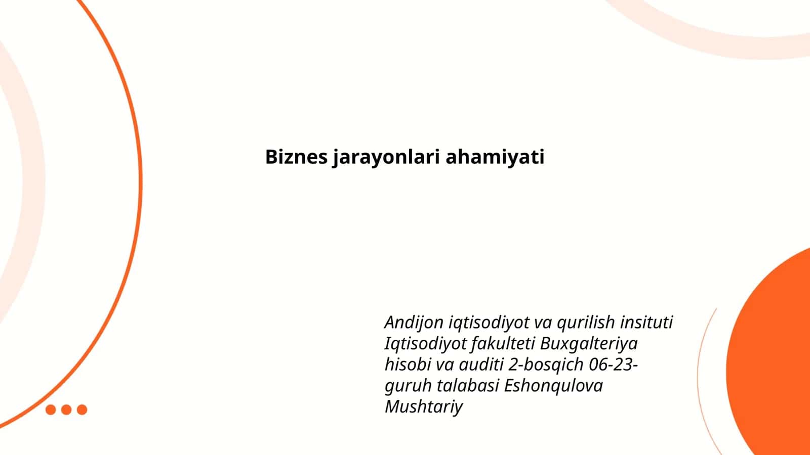Biznes jarayonlari ahamiyati