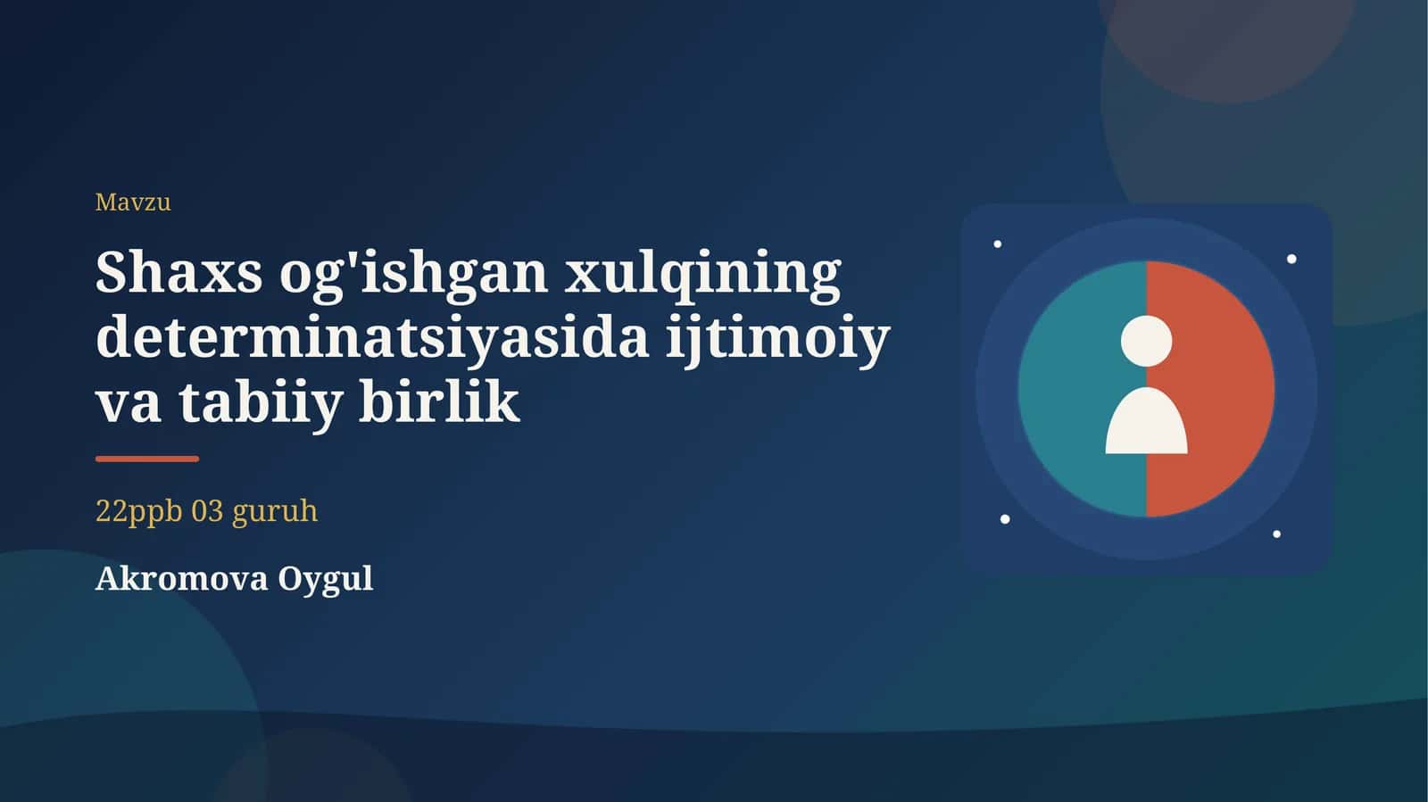 Shaxs og'ishgan xulqining determinatsiyasida ijtimoiy va tabiiy birlik