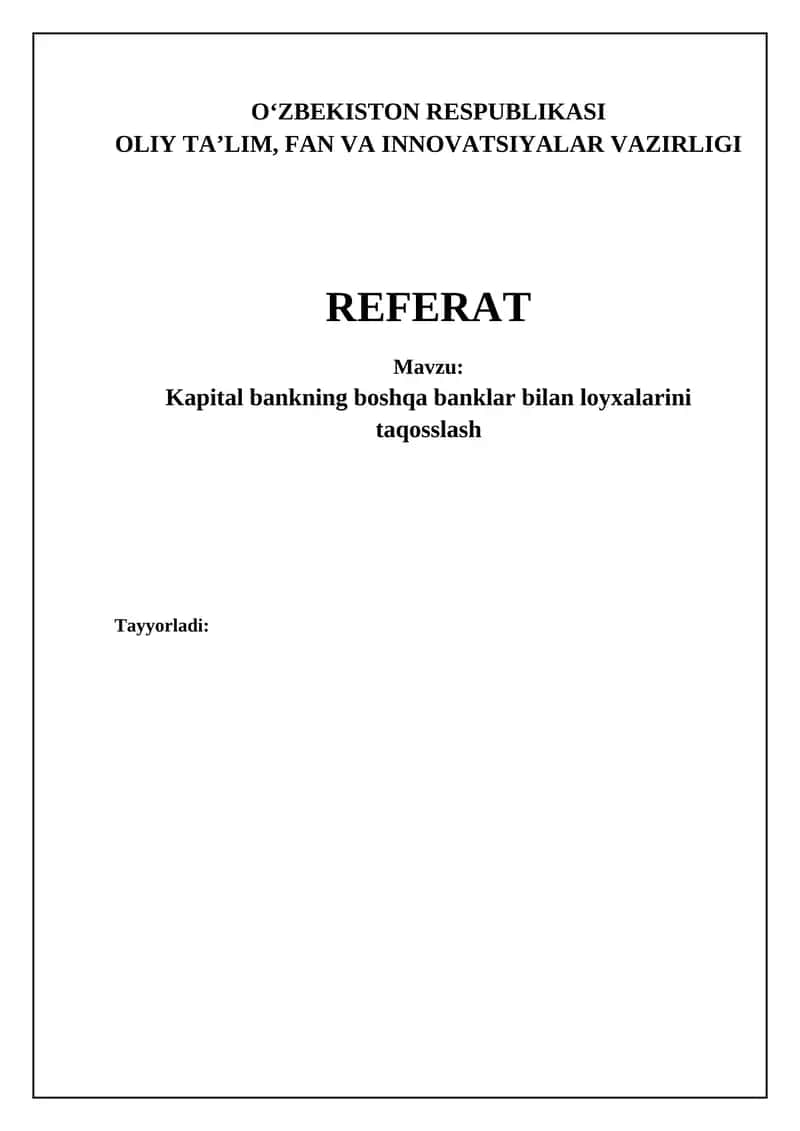 Kapital Bank loyihalarini raqobatchilar bilan taqqoslash