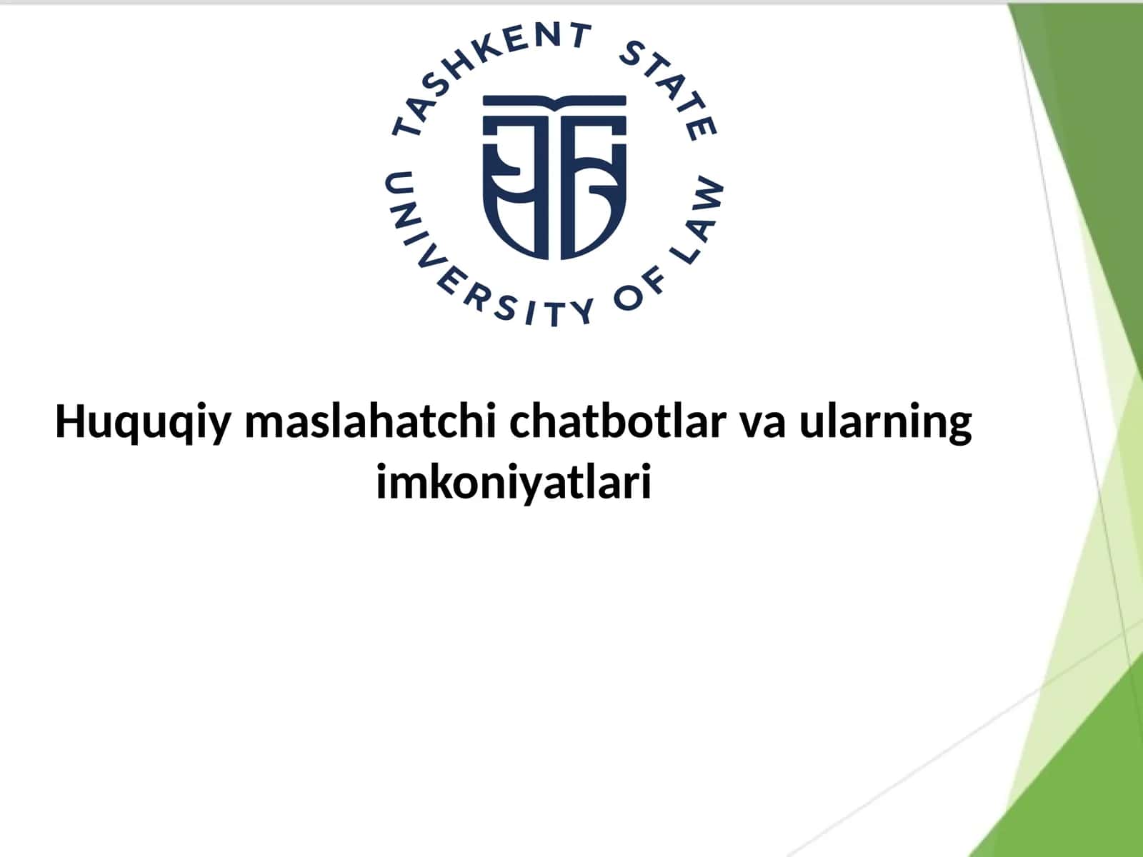 Huquqiymaslahatchichatbotlarvaularningimkoniyatlari