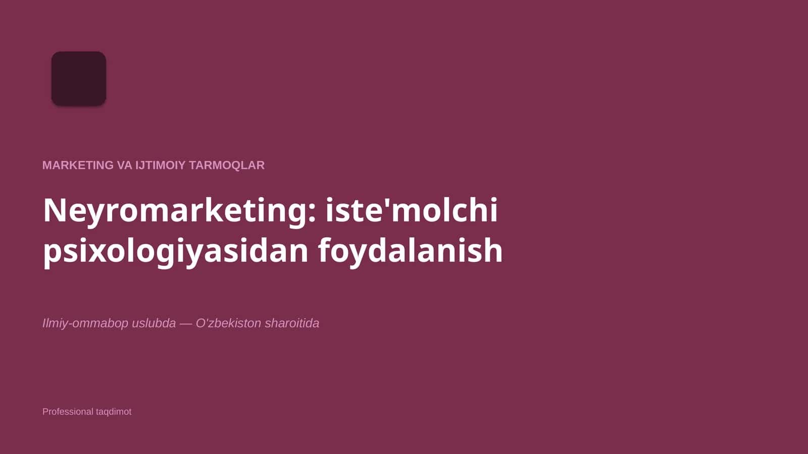 Neyromarketing: iste'molchi psixologiyasidan foydalanish