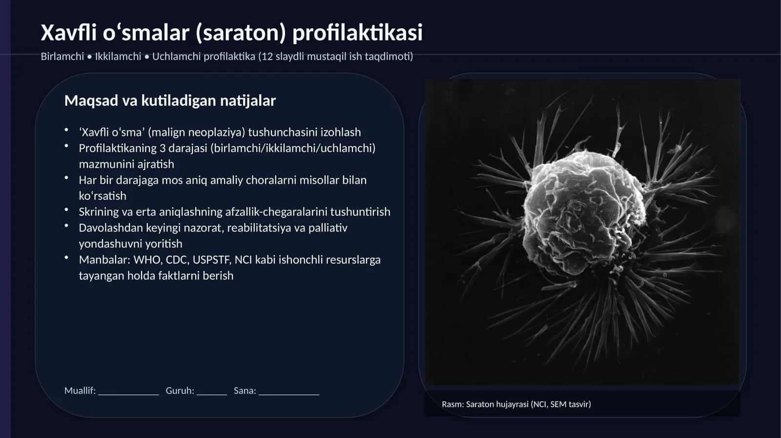 Xavfli o‘smalar (saraton) profilaktikasi