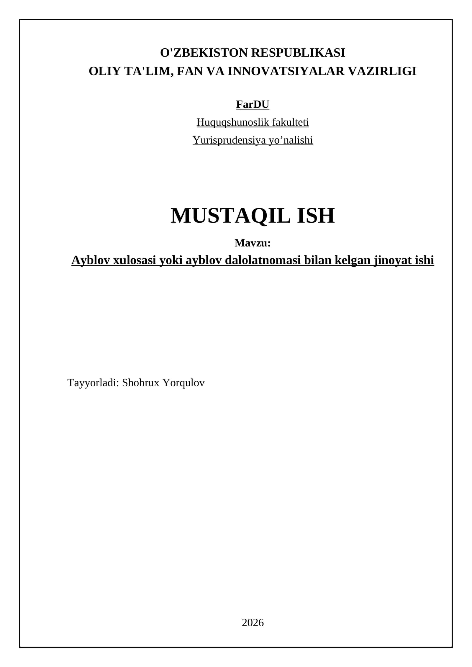 Ayblov xulosasi/dalolatnomasining mazmun-mohiyati va ahamiyati