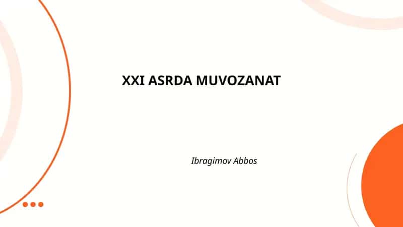 XXI ASRDA MUVOZANAT