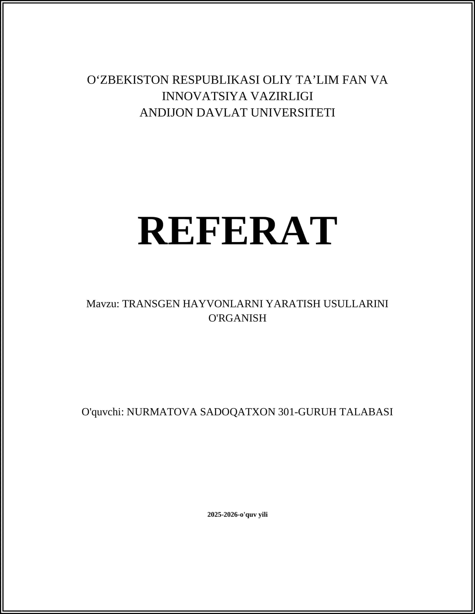TRANSGEN HAYVONLARNI YARATISH USULLARINI O'RGANISH