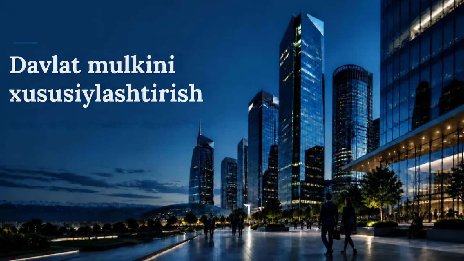 Davlat mulkini xususiylashtirish