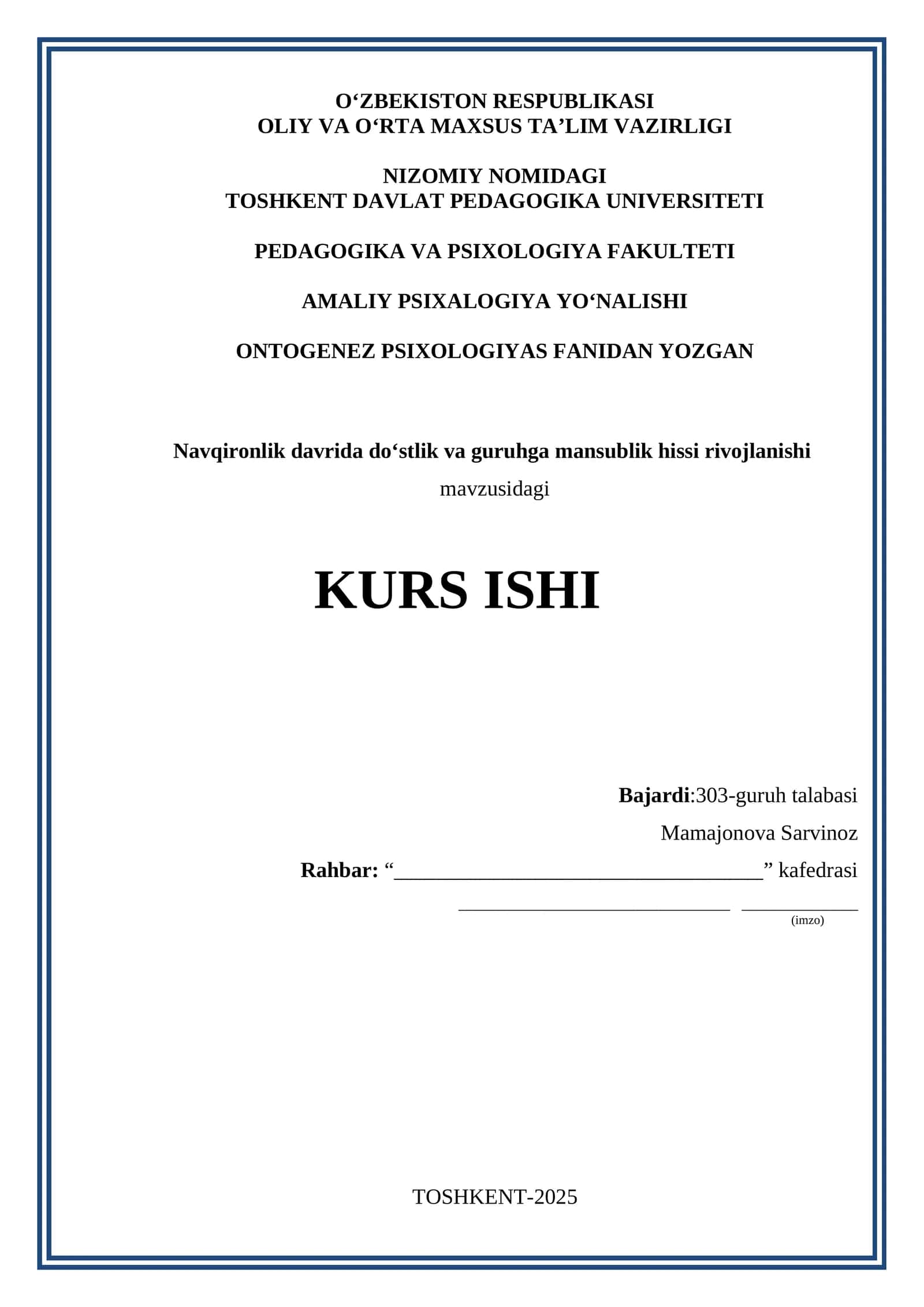 Navqironlik davrida do‘stlik va guruhga mansublik hissi rivojlanishi