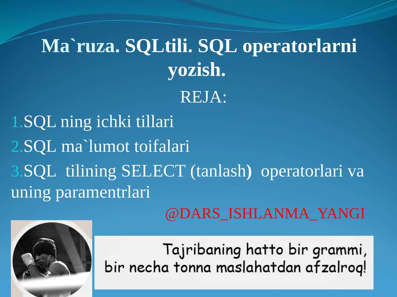 SQL Operatorlari va Ular Olingan Ma'lumot Toifalari