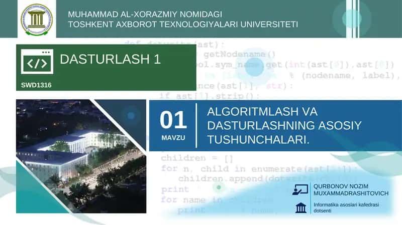 ALGORITMLASH VA DASTURLASHNING ASOSIY TUSHUNCHALARI