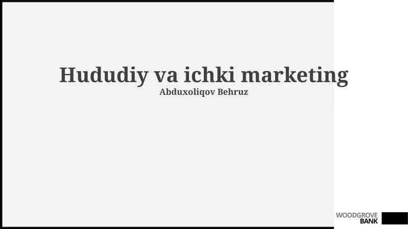 Hududiy va ichki marketing