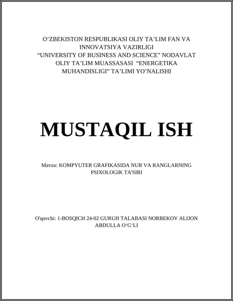 KOMPYUTER GRAFIKASIDA NUR VA RANGLARNING PSIXOLOGIK TA'SIRI
