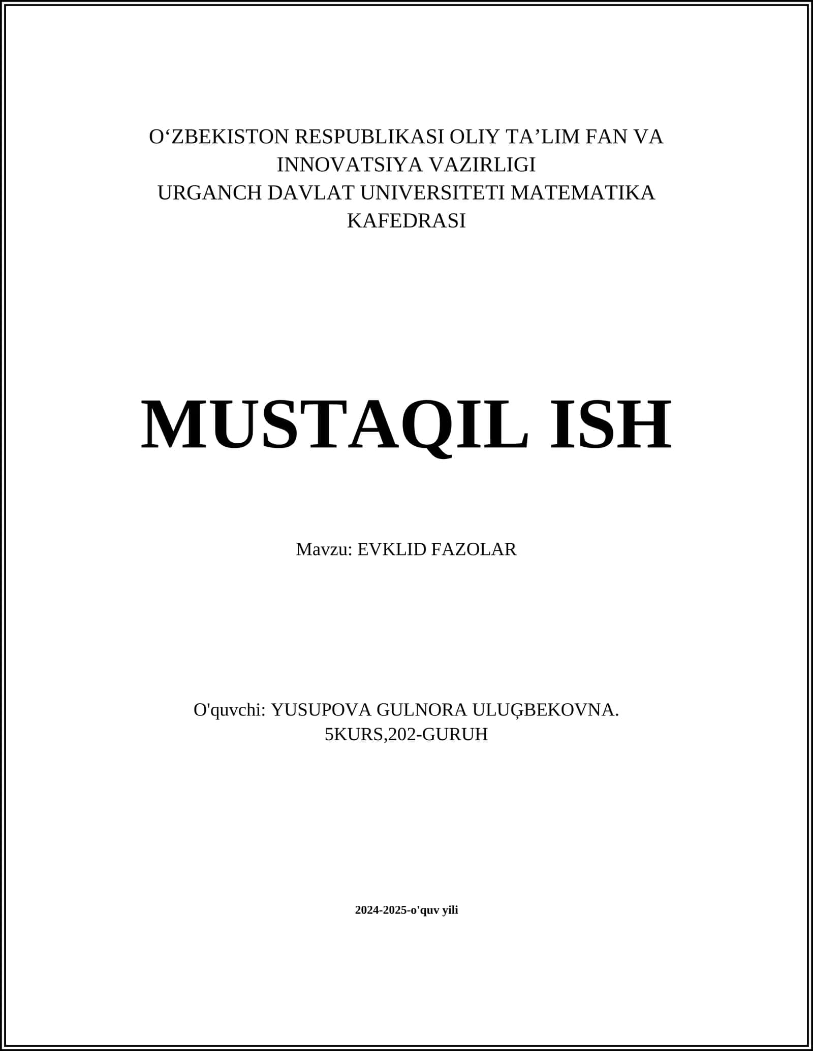 MUSTAQIL ISH Mavzu: EVKLID FAZOLAR