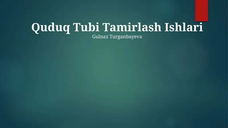 Quduq Tubi Tamirlash Ishlari