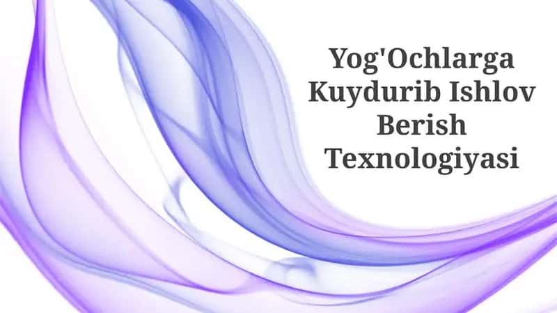 Yog'ochlarga Kuydurib Ishlov Berish Texnologiyasi