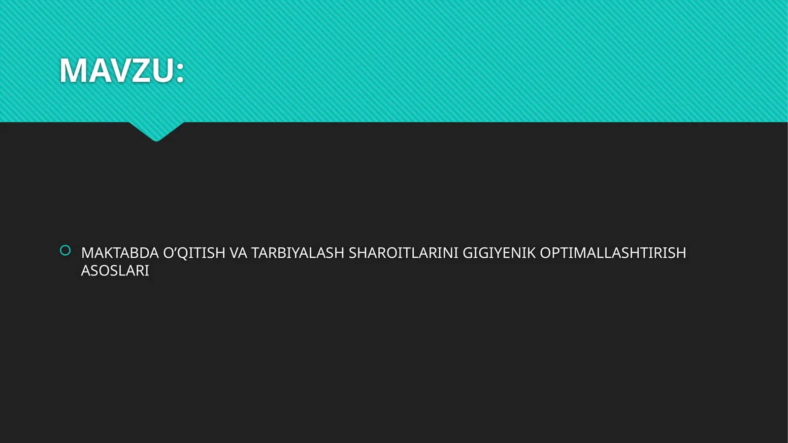 MAKTABDA O’QITISH VA TARBIYALASH SHAROITLARINI GIGIYENIK OPTIMALLASHTIRISH ASOSLARI
