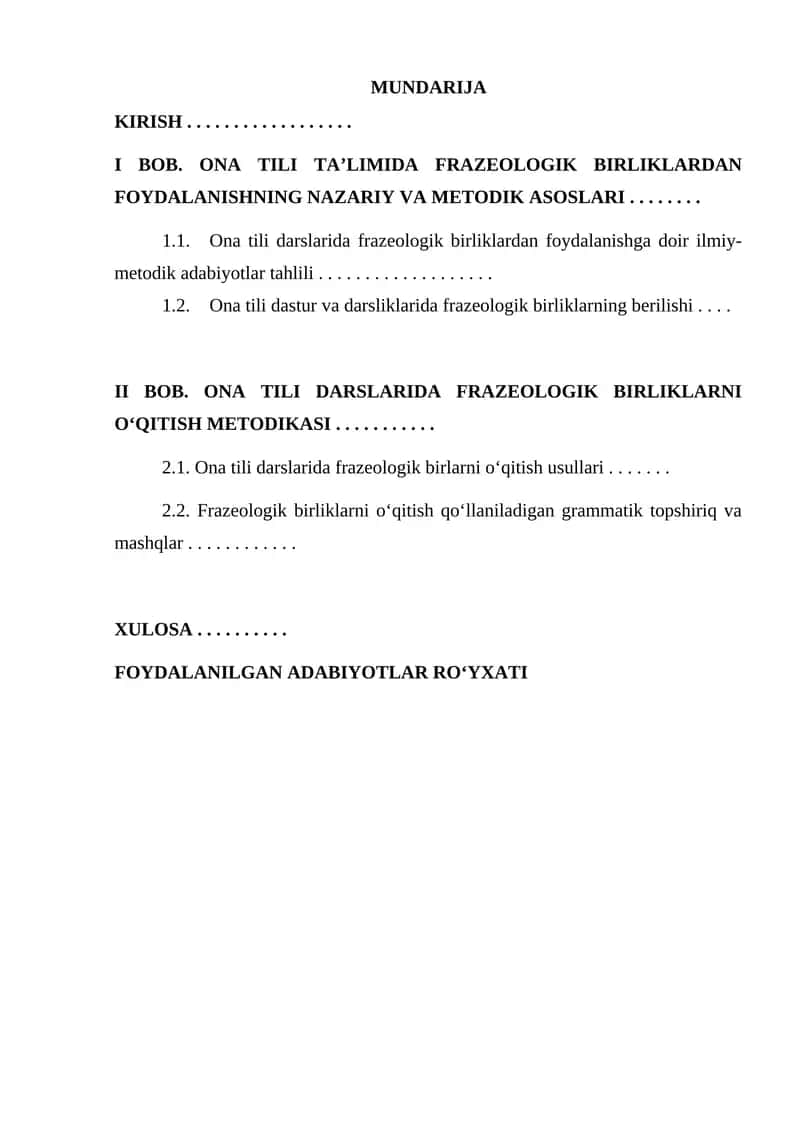 ONA TILI TA’LIMIDA FRAZEOLOGIK BIRLIKLARDAN FOYDALANISHNING NAZARIY VA METODIK ASOSLARI