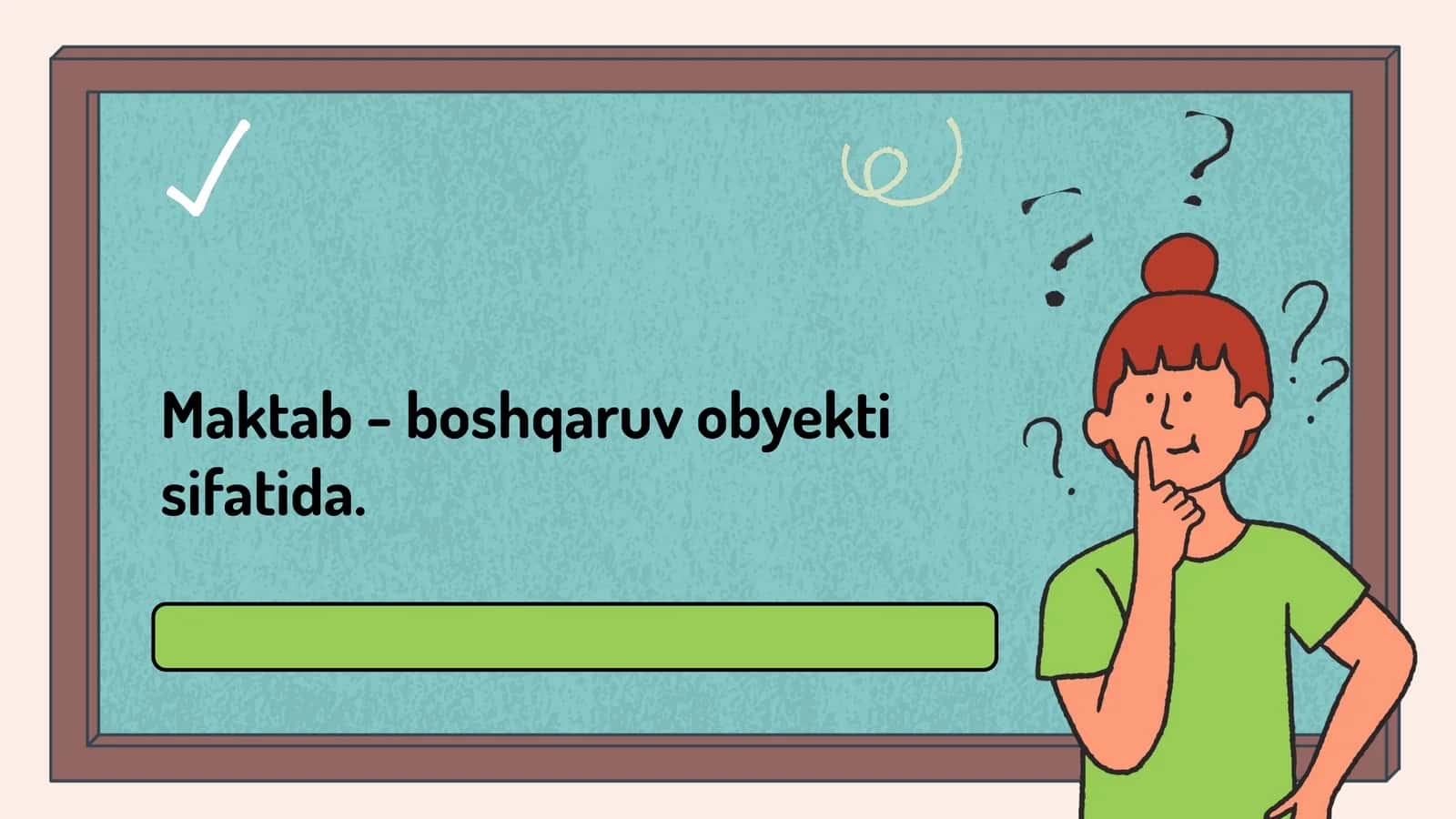 Maktabda boshqaruvning asosiy prinsiplari va strukturalari