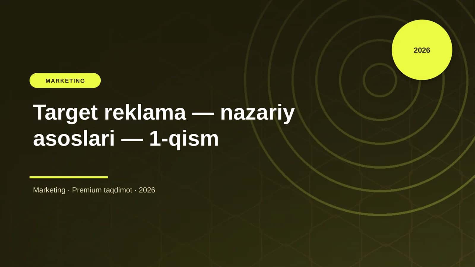 Target reklama — nazariy asoslari — 1-qism