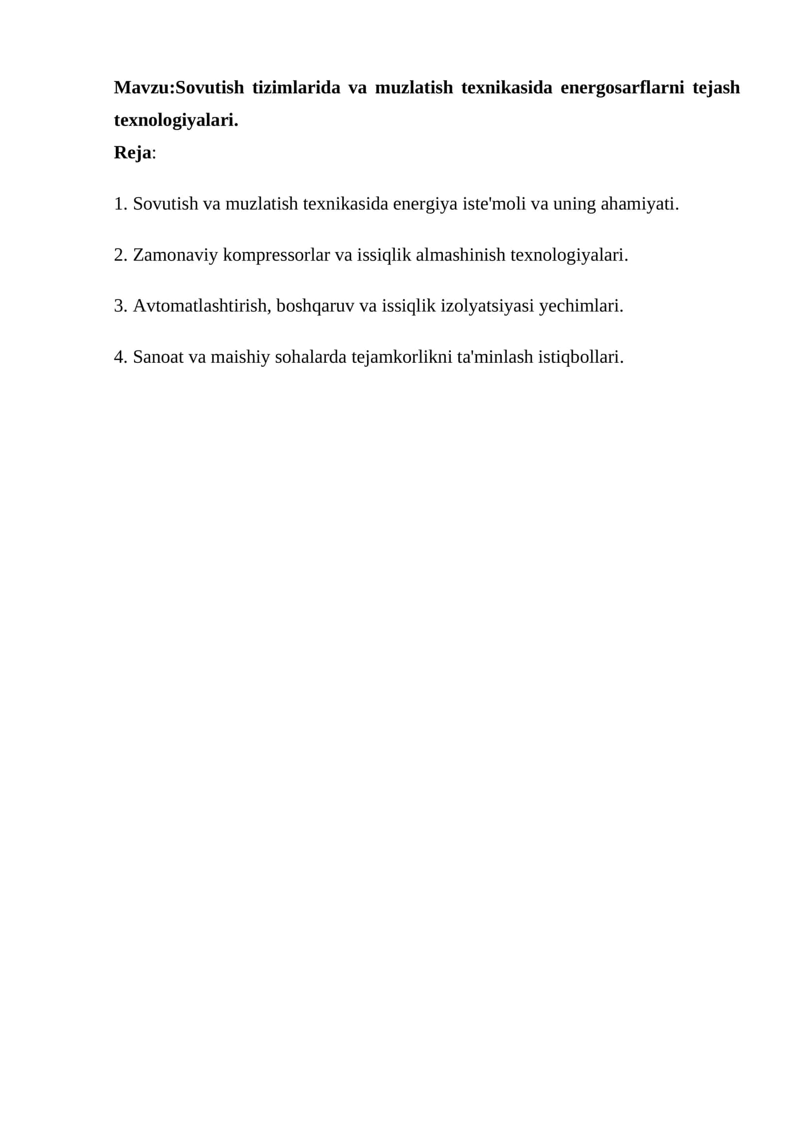 Sovutish tizimlarida va muzlatish texnikasida energosarflarni tejash texnologiyalari