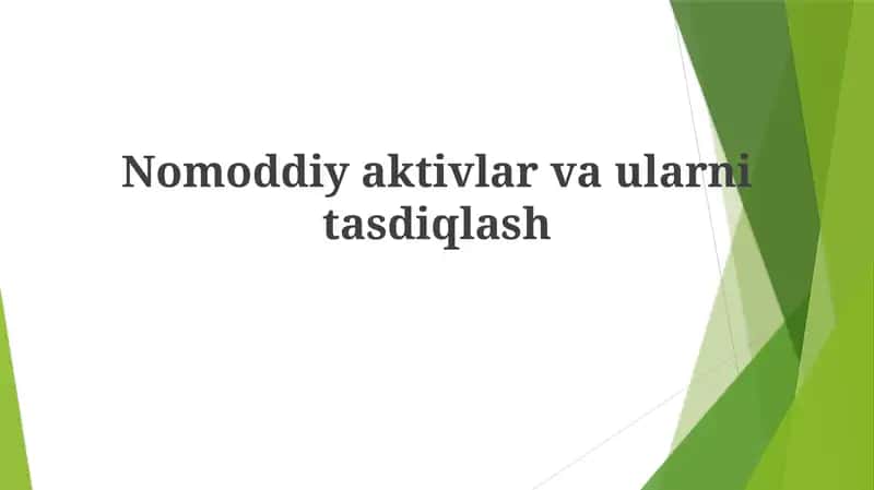 Qimmatli nomoddiy aktivların taşdiqalash