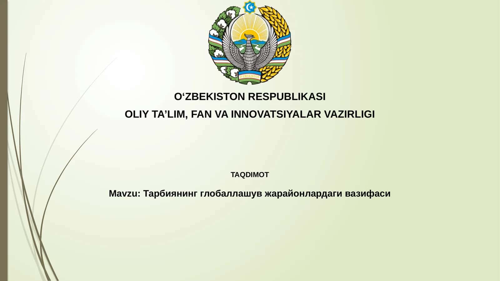 Tarbiya va globalizatsiya: o'zaro ta'sir
