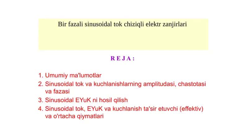 Bir fazali sinusoidal tok chiziqli elektr zanjirlari